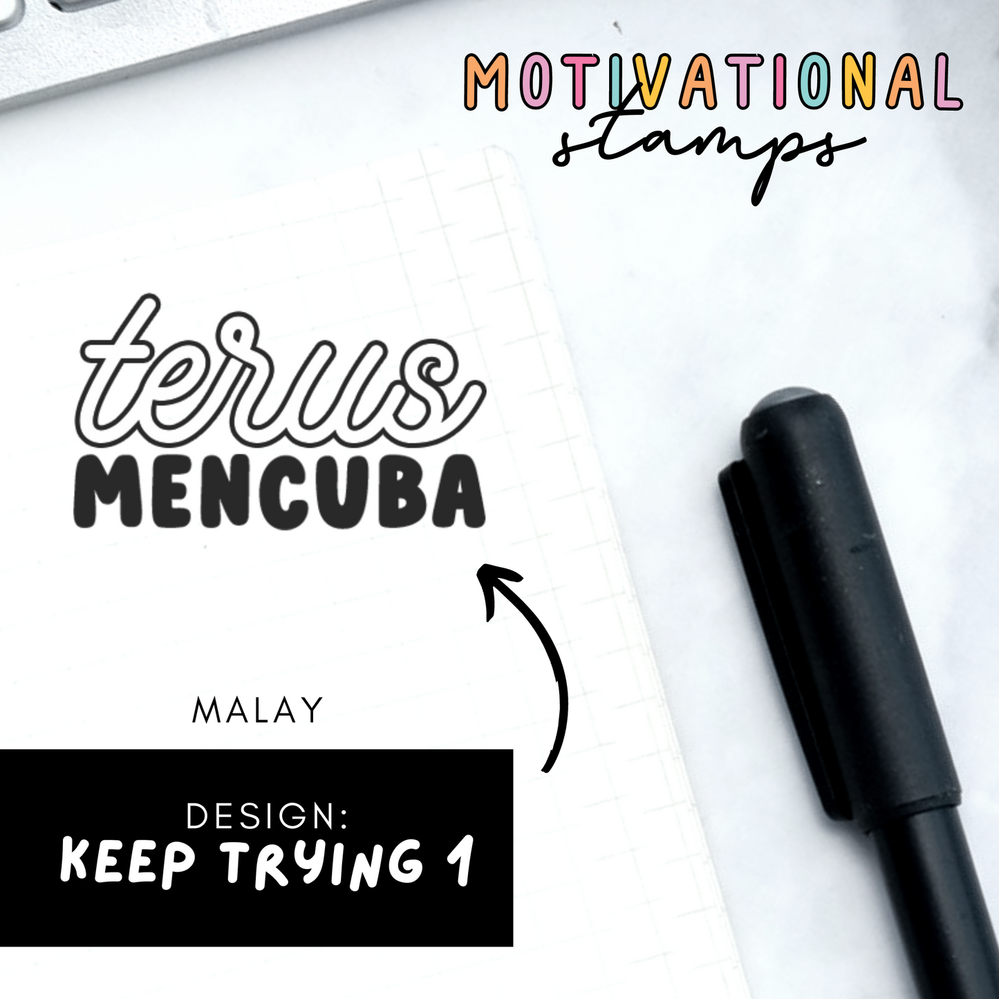Keep Trying 1 -- Motivational Stamps