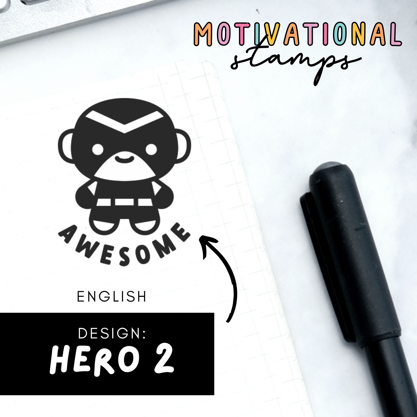 Hero 2 -- Motivational Stamps