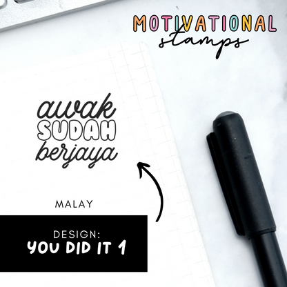 You Did It 1 -- Motivational Stamps