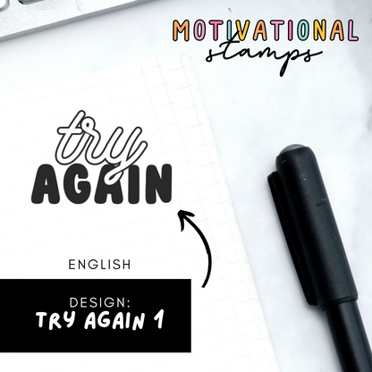 Try Again 1 -- Motivational Stamps